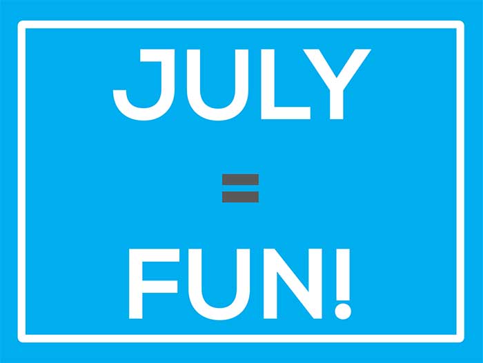 July = Fun
